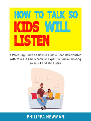 cover image of How to Talk So Kids Will Listen